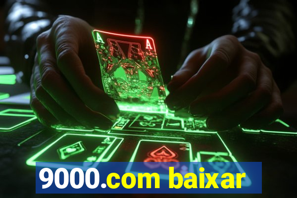 9000.com baixar